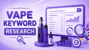 Vape Keyword Research