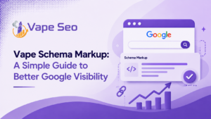 Vape Schema Markup